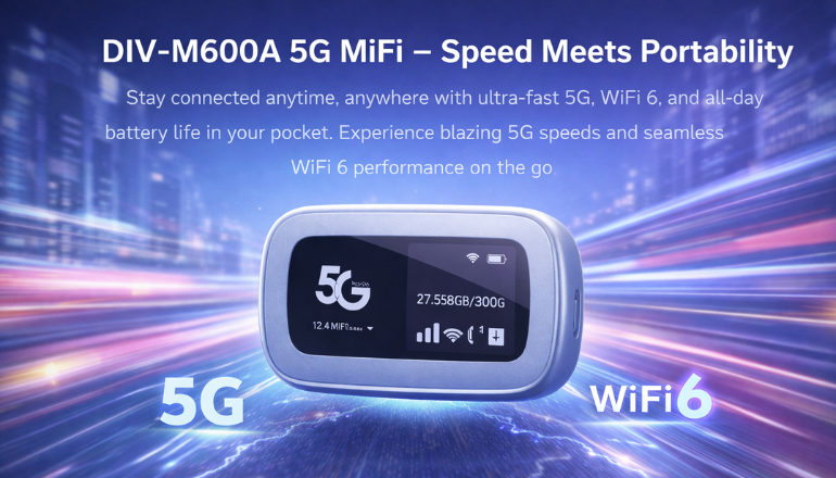 DIV-M600A 5G MiFi – Speed Meets Portability